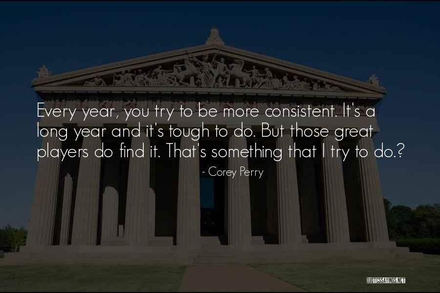 Corey Perry Quotes 856688 Corey Perry Quotes 856688