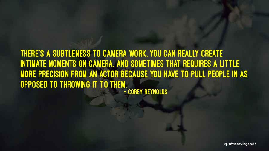 Corey Reynolds Quotes 187409 Corey Reynolds Quotes 187409