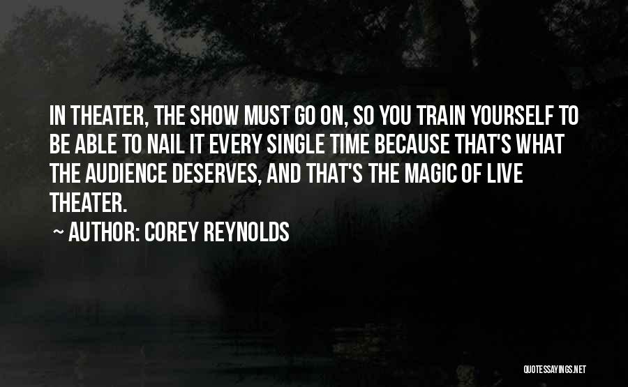 Corey Reynolds Quotes 2220784