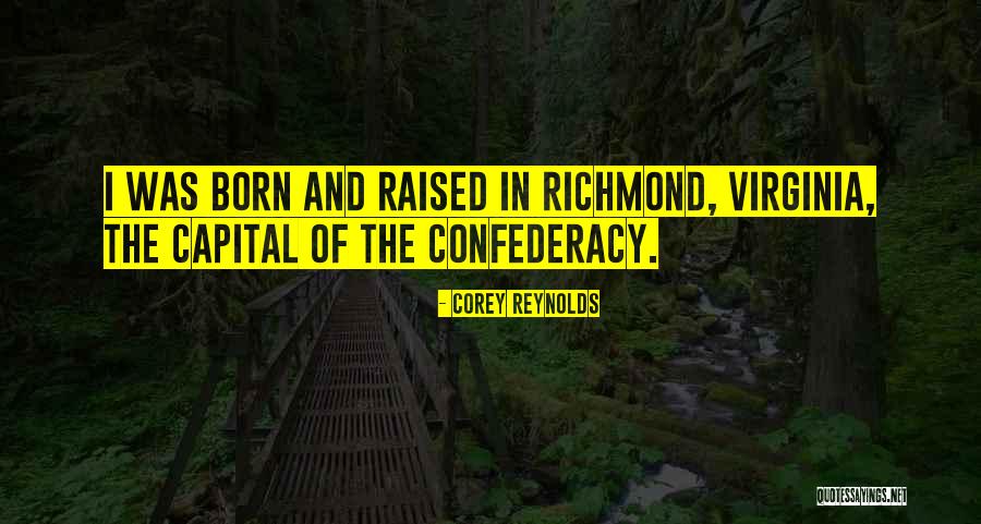 Corey Reynolds Quotes 636173 Corey Reynolds Quotes 636173