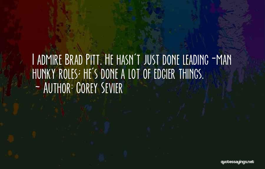 Corey Sevier Quotes 793357