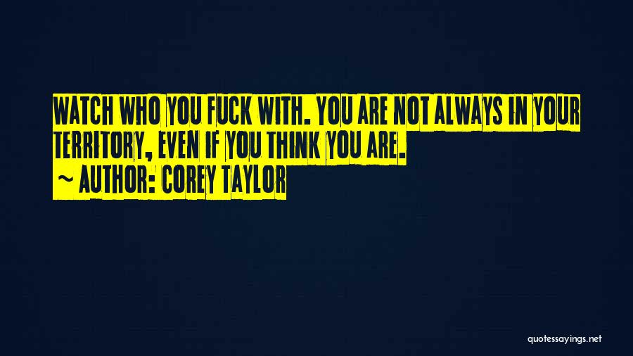 Corey Taylor Quotes 1344350