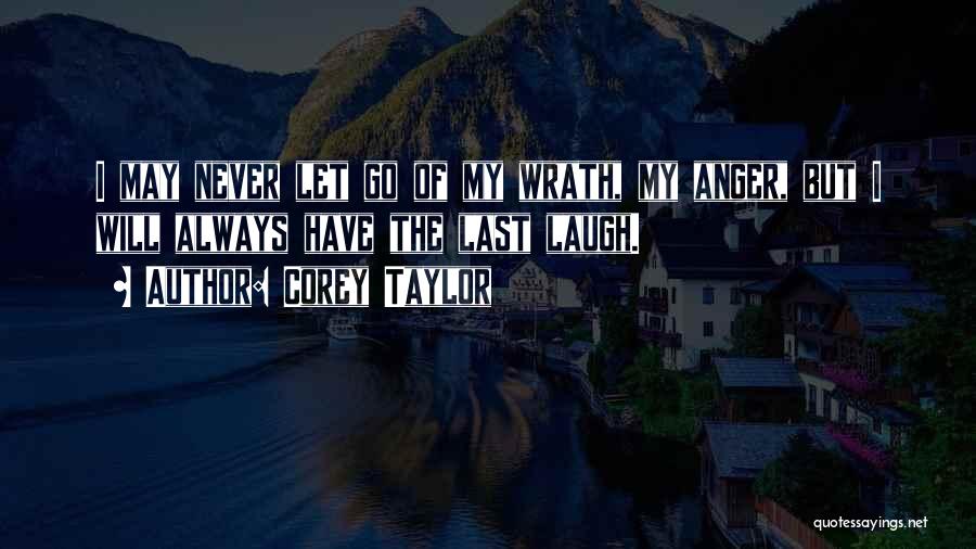 Corey Taylor Quotes 1572283