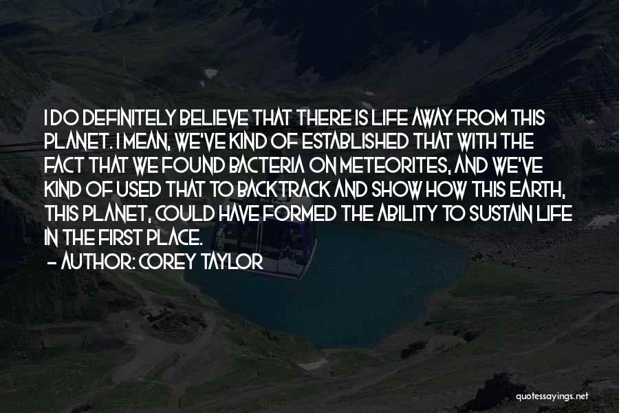 Corey Taylor Quotes 1592513