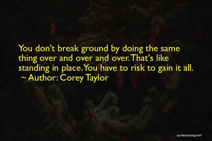 Corey Taylor Quotes 199382