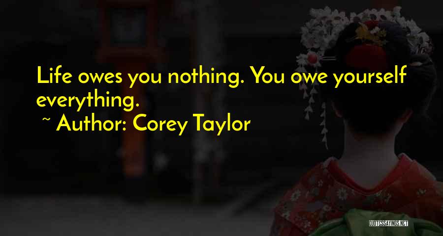 Corey Taylor Quotes 2201570