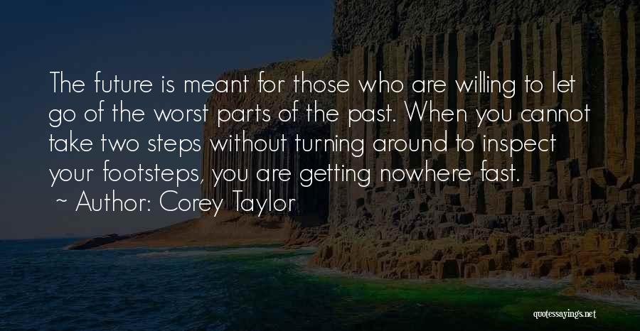 Corey Taylor Quotes 340929