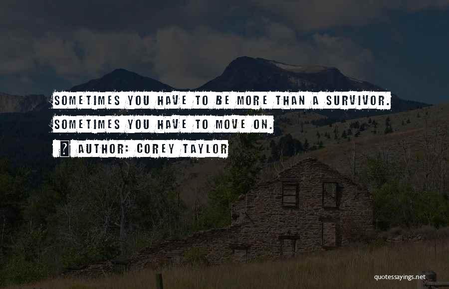 Corey Taylor Quotes 390491