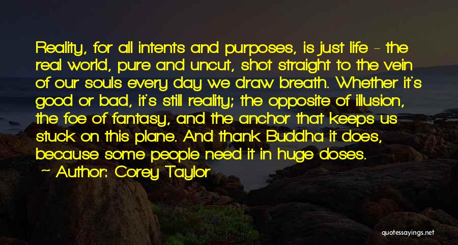 Corey Taylor Quotes 659576