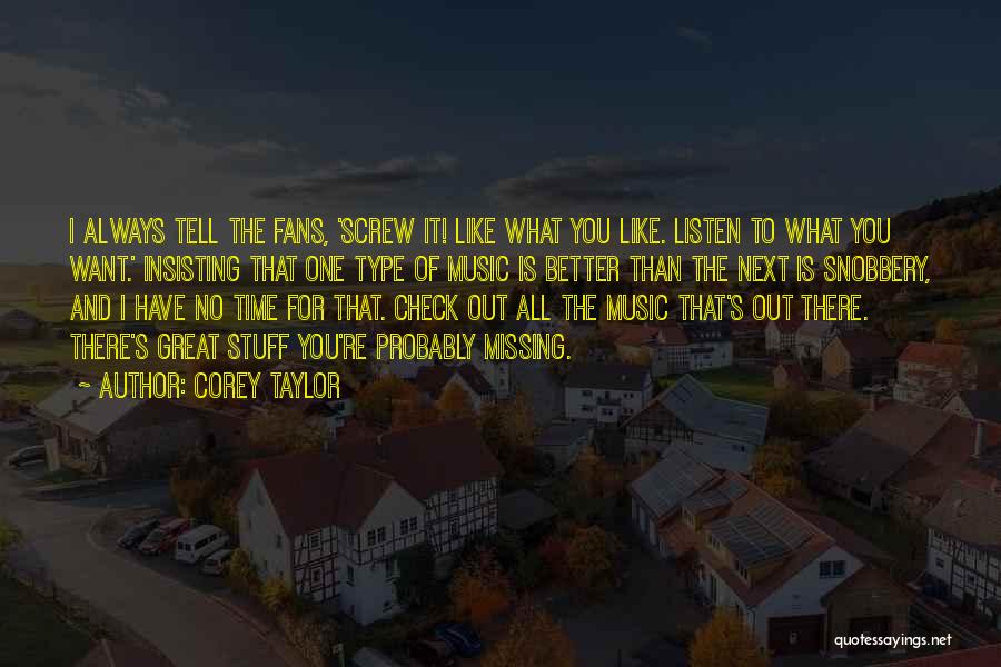 Corey Taylor Quotes 694330