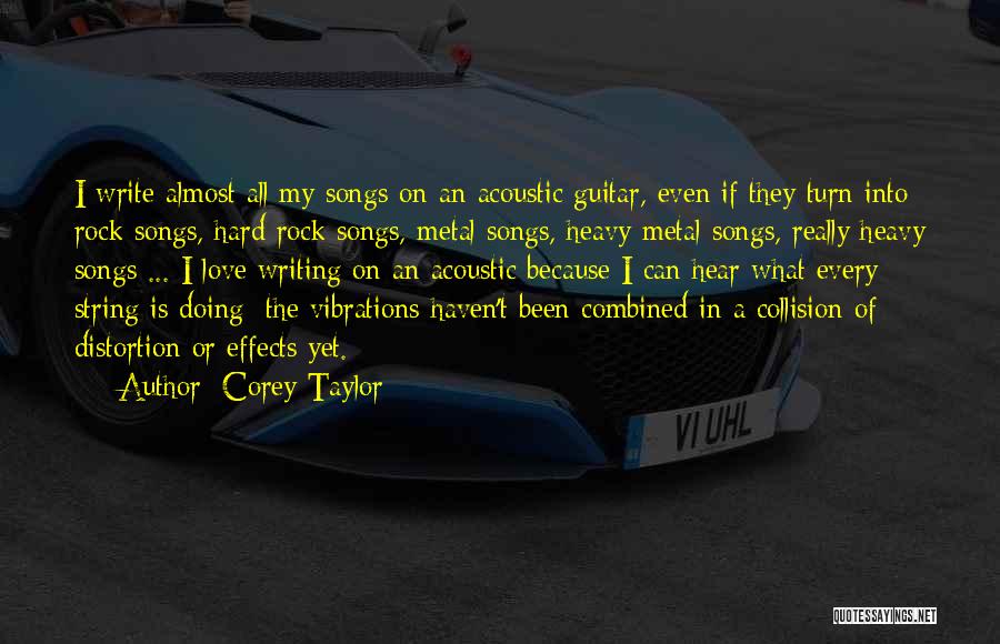 Corey Taylor Quotes 713474