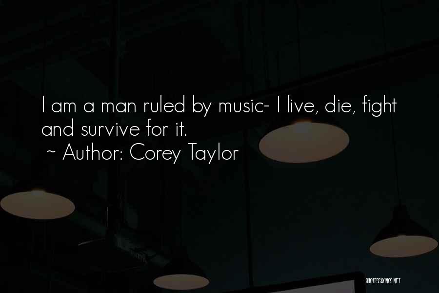 Corey Taylor Quotes 890387