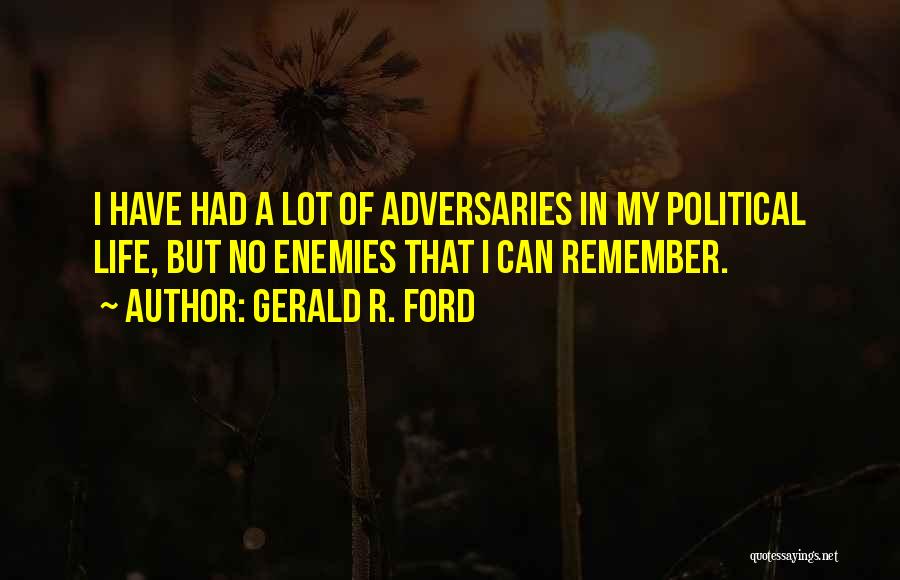 Corey Worthington Quotes By Gerald R. Ford