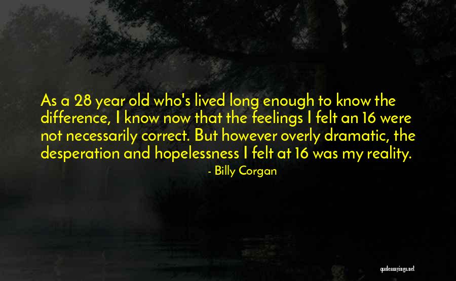 Corgan Quotes By Billy Corgan Corgan Quotes By Billy Corgan
