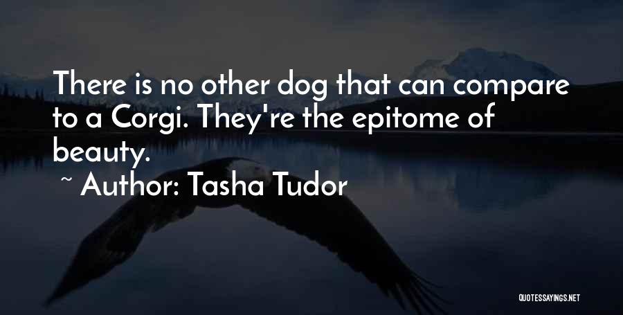 Corgi Dog Quotes By Tasha Tudor