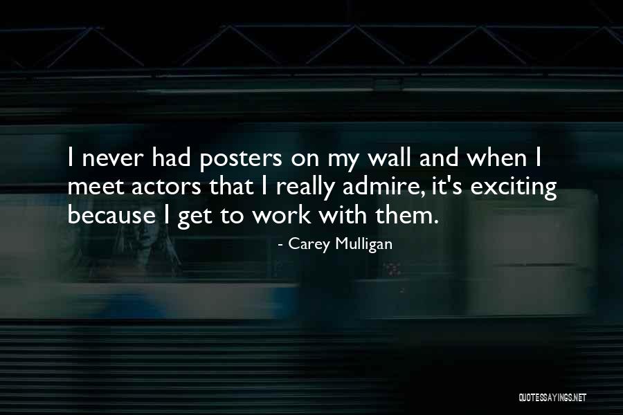 Corgiat Jerri Quotes By Carey Mulligan Corgiat Jerri Quotes By Carey Mulligan