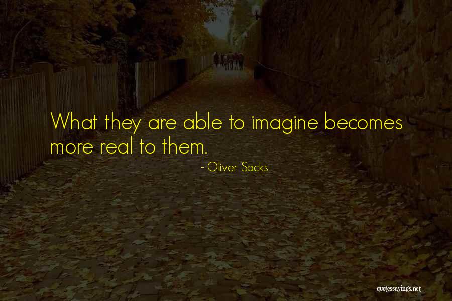 Corien Schutte Quotes By Oliver Sacks Corien Schutte Quotes By Oliver Sacks