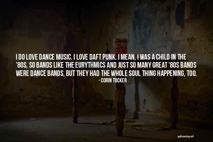 Corin Tucker Quotes 133212 Corin Tucker Quotes 133212