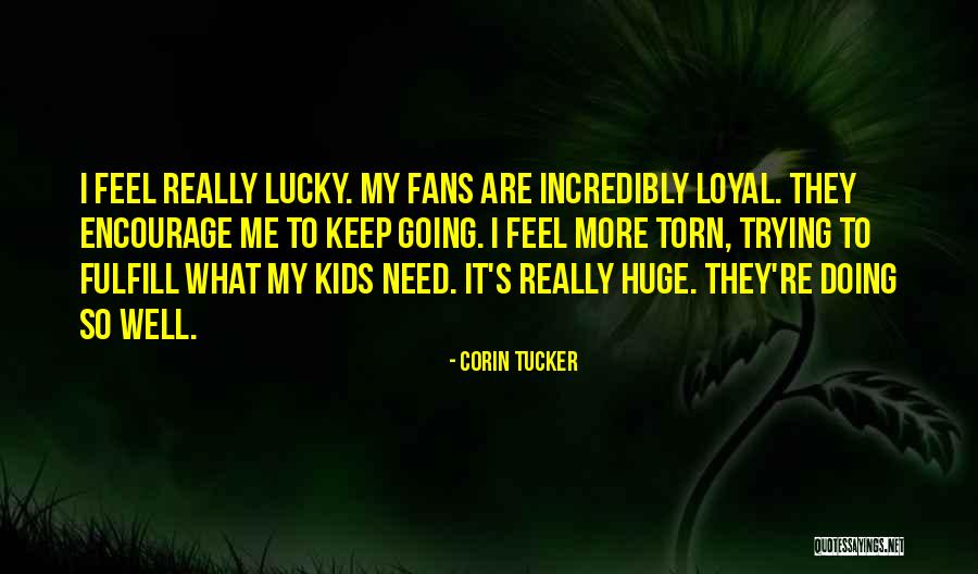 Corin Tucker Quotes 1910551