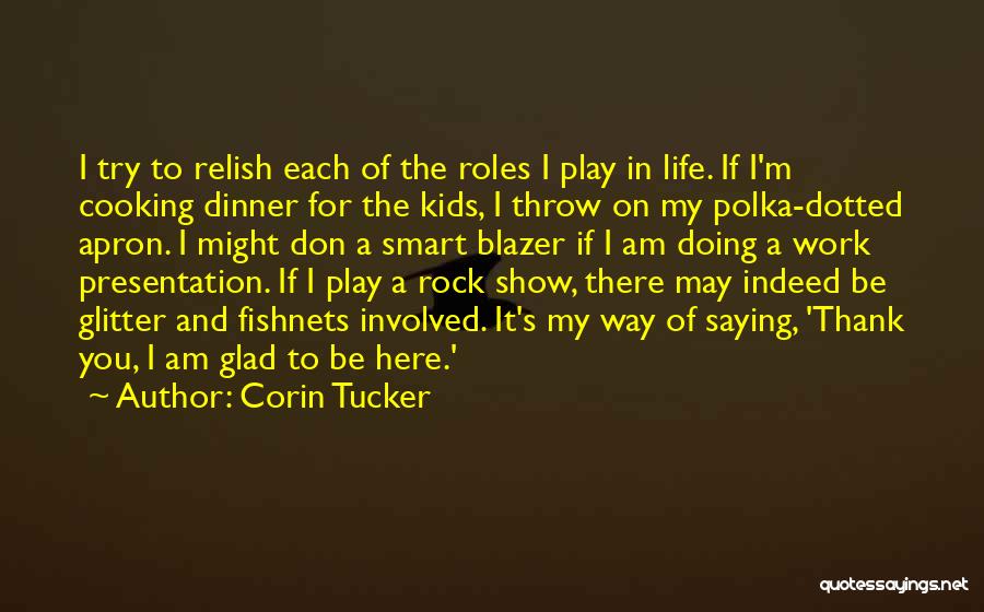 Corin Tucker Quotes 2237511