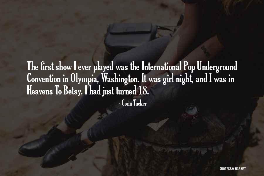 Corin Tucker Quotes 291504 Corin Tucker Quotes 291504