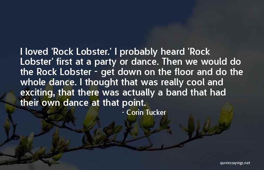 Corin Tucker Quotes 608728 Corin Tucker Quotes 608728