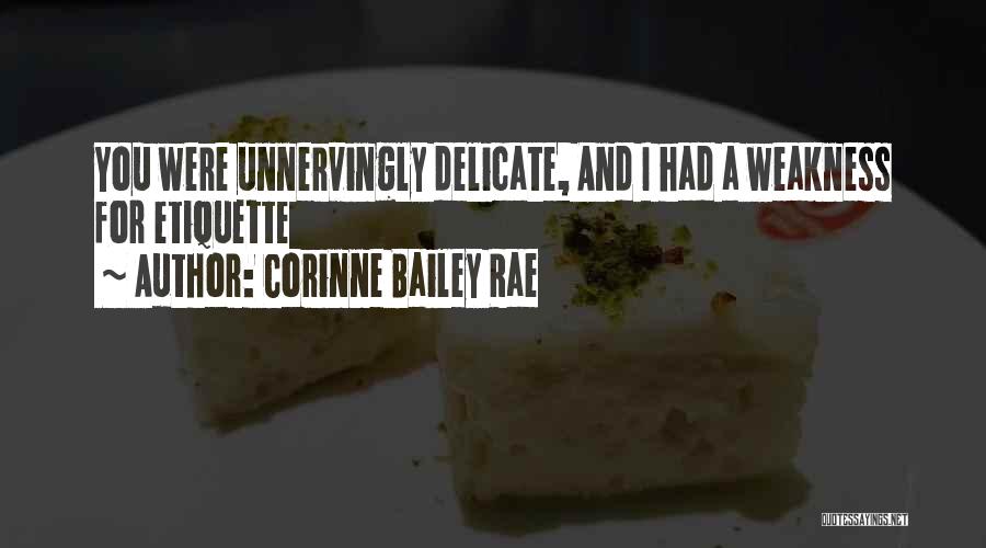 Corinne Bailey Quotes By Corinne Bailey Rae