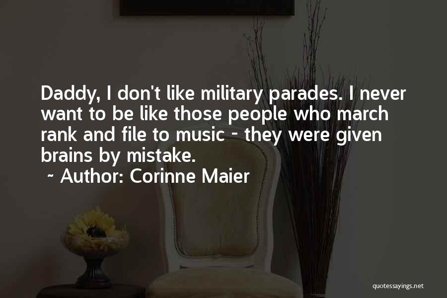 Corinne Maier Quotes 2171827