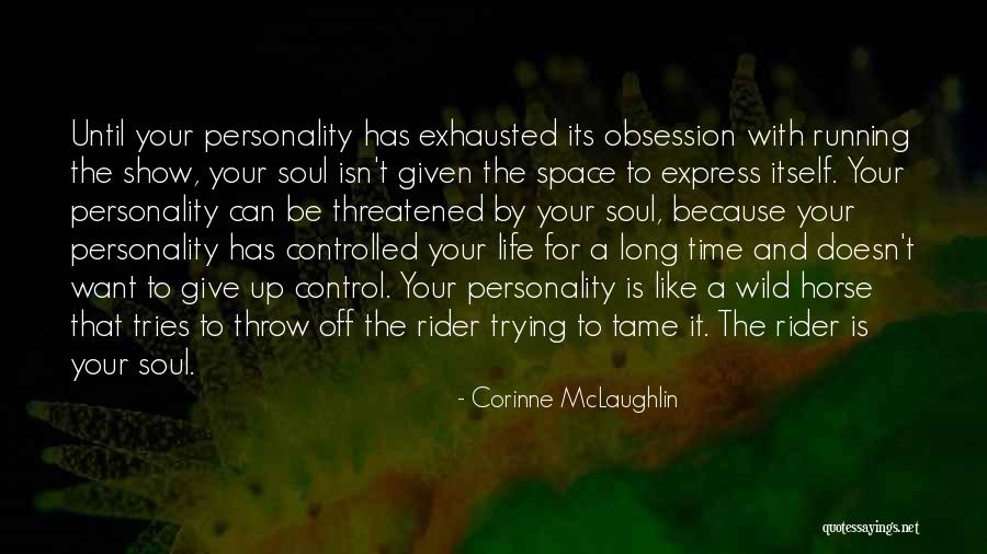 Corinne McLaughlin Quotes 1544755