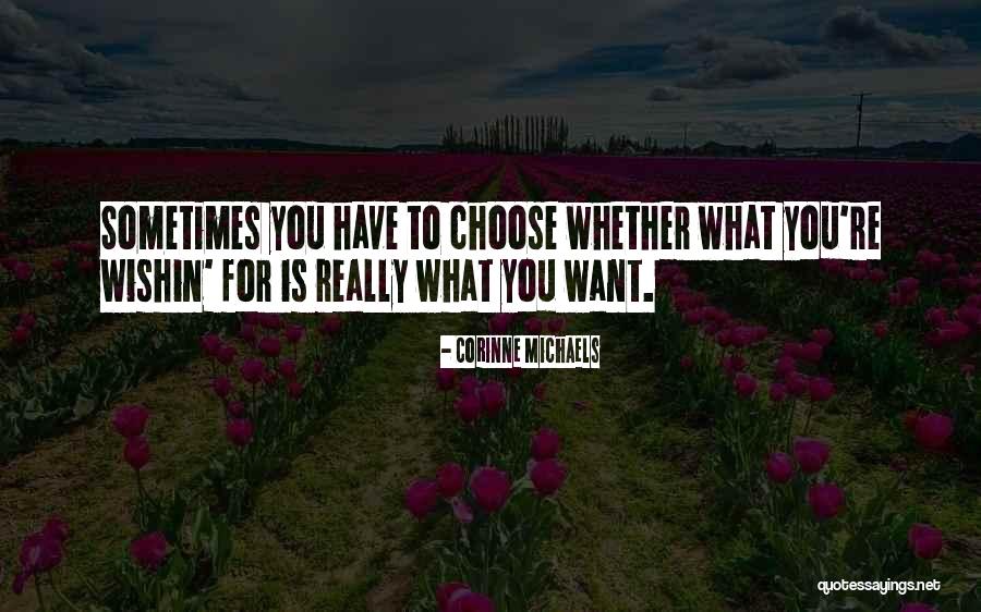 Corinne Michaels Quotes 113609 Corinne Michaels Quotes 113609