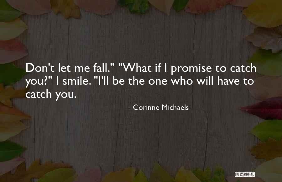 Corinne Michaels Quotes 511885