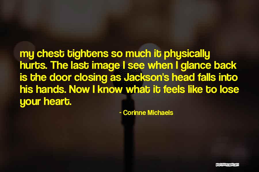 Corinne Michaels Quotes 779158