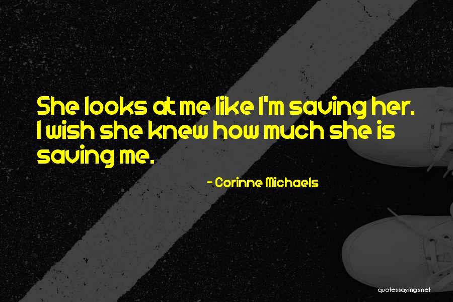 Corinne Quotes By Corinne Michaels