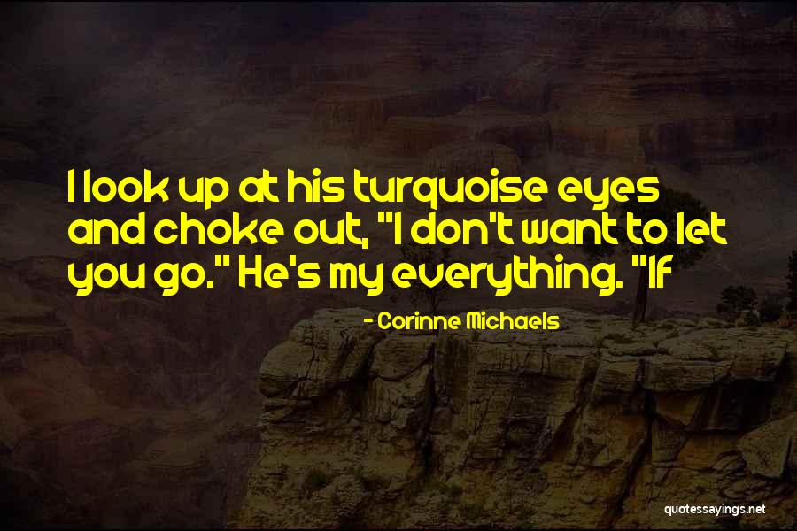 Corinne Quotes By Corinne Michaels