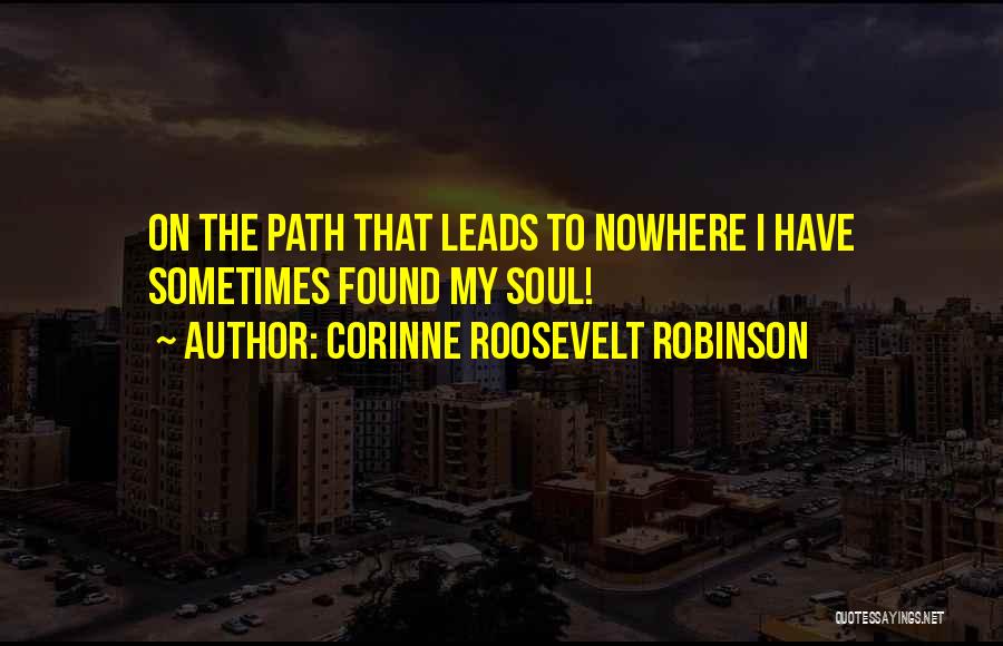 Corinne Roosevelt Robinson Quotes 2049408