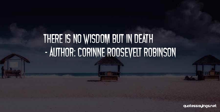 Corinne Roosevelt Robinson Quotes 858151