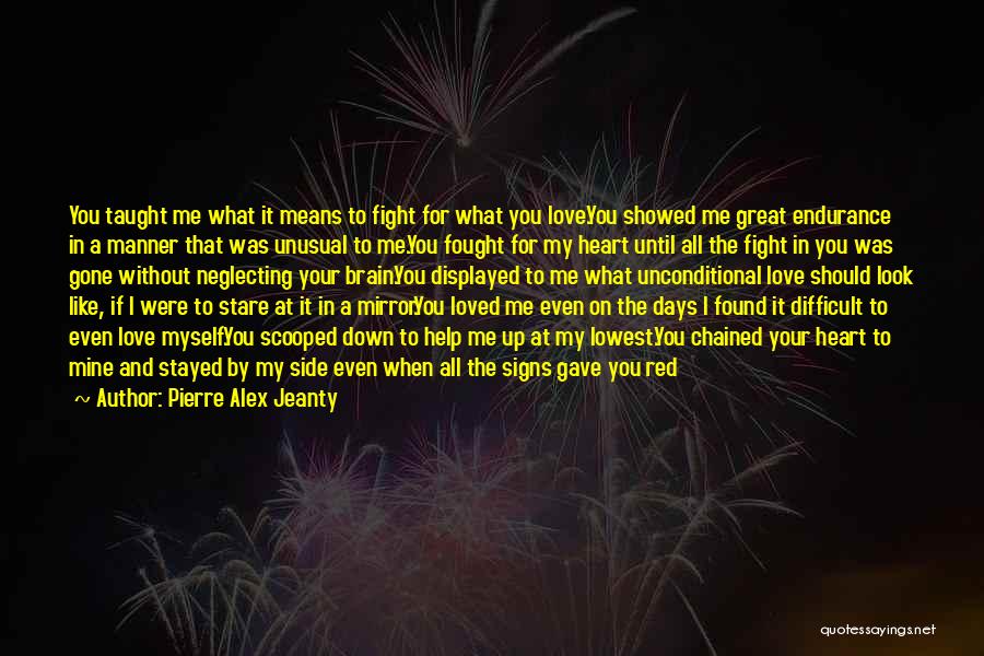 Corinthians 13 Quotes By Pierre Alex Jeanty