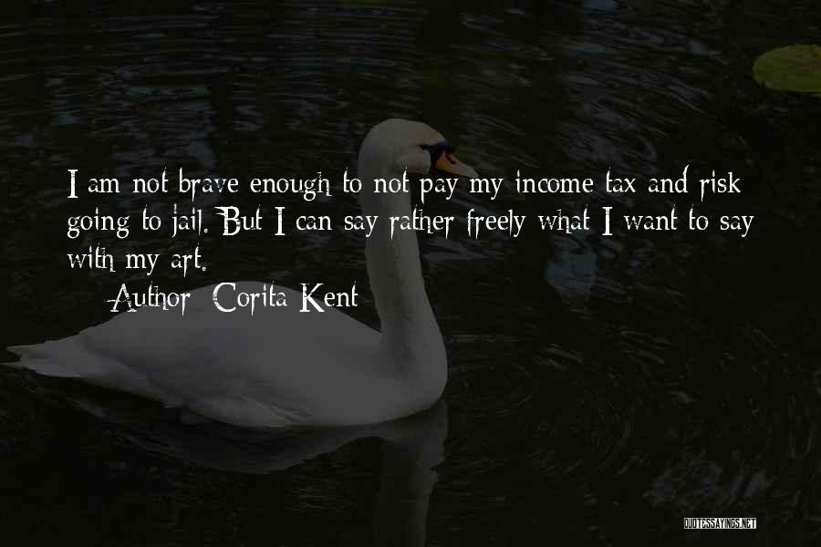 Corita Kent Quotes 1037819