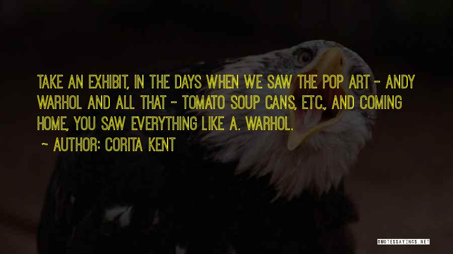 Corita Kent Quotes 2257100