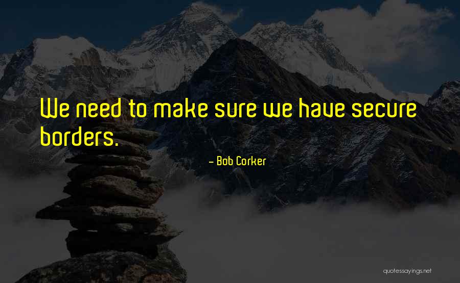 Corker Quotes By Bob Corker Corker Quotes By Bob Corker