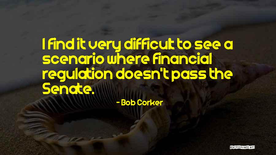 Corker Quotes By Bob Corker Corker Quotes By Bob Corker