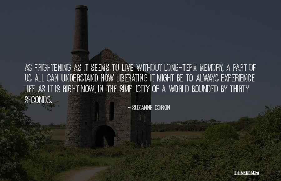 Corkin Quotes By Suzanne Corkin Corkin Quotes By Suzanne Corkin