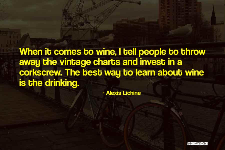 Corkscrew Quotes By Alexis Lichine Corkscrew Quotes By Alexis Lichine
