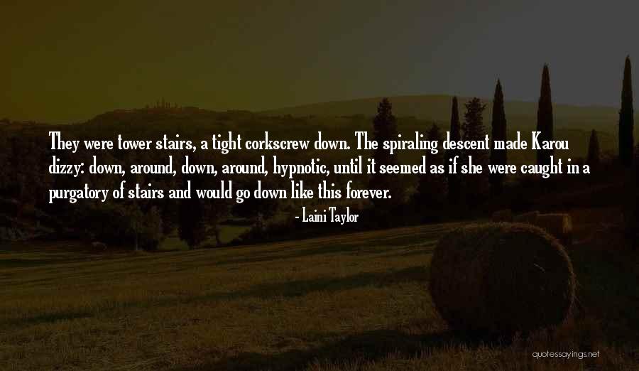 Corkscrew Quotes By Laini Taylor Corkscrew Quotes By Laini Taylor