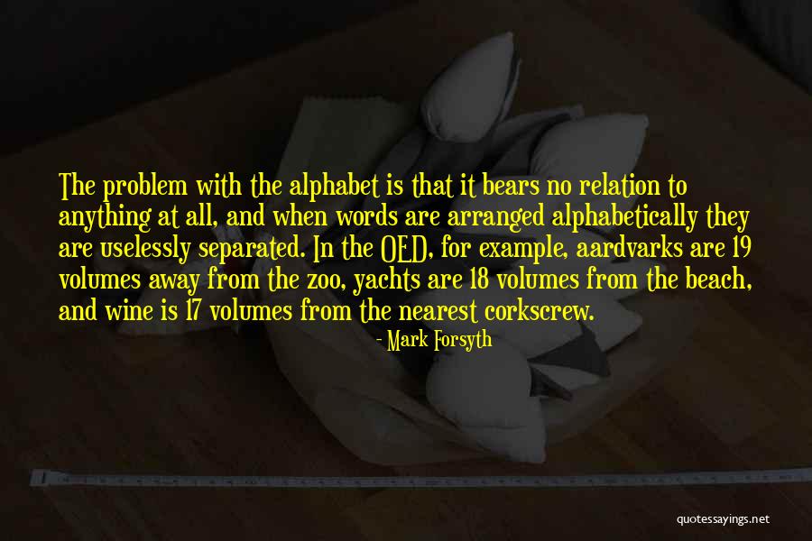Corkscrew Quotes By Mark Forsyth Corkscrew Quotes By Mark Forsyth