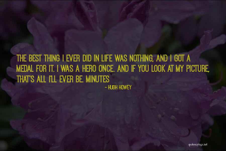 Corky Thatcher Quotes By Hugh Howey Corky Thatcher Quotes By Hugh Howey