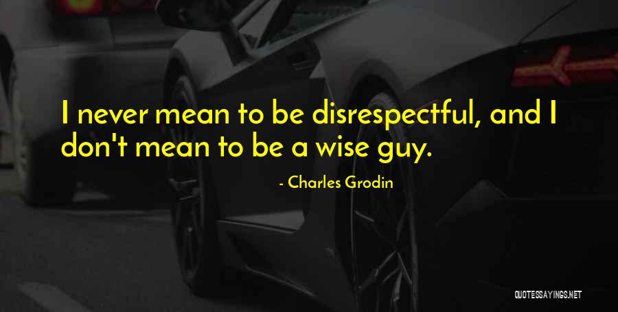Corleones Scottsdale Quotes By Charles Grodin Corleones Scottsdale Quotes By Charles Grodin