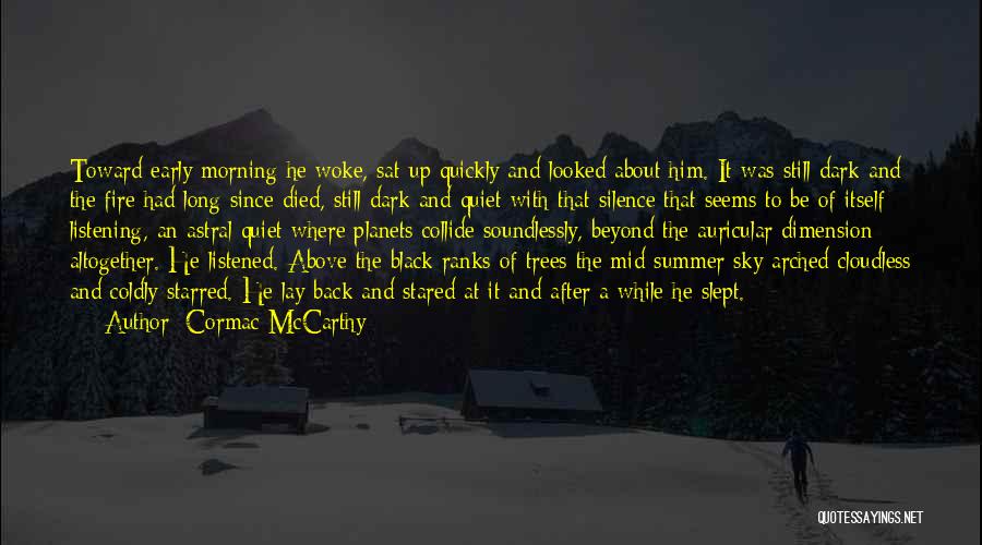 Cormac McCarthy Quotes 132470