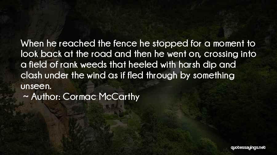 Cormac McCarthy Quotes 1410367