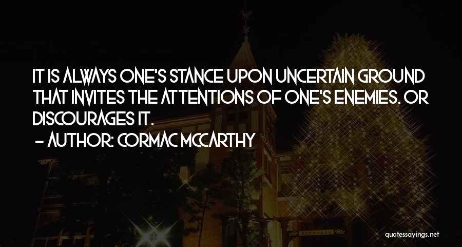 Cormac McCarthy Quotes 1579075